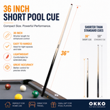 OKKO 1-Piece Pool Short Cue 36”